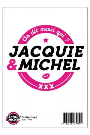 1 grand autocollant avec logo rond blanc Jacquie & Michel (dimensions 12 x 14 cm) à coller où vous voulez.